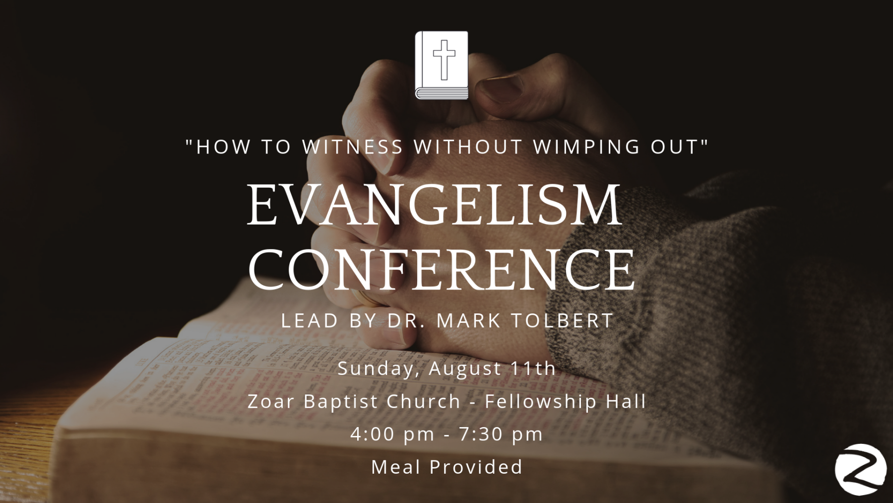 Evangelism Conference Zoar Baptist Church